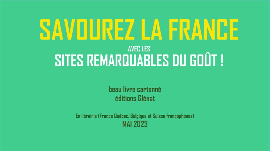 Presentation_SITES REMARQUABLES DU GOUT_1